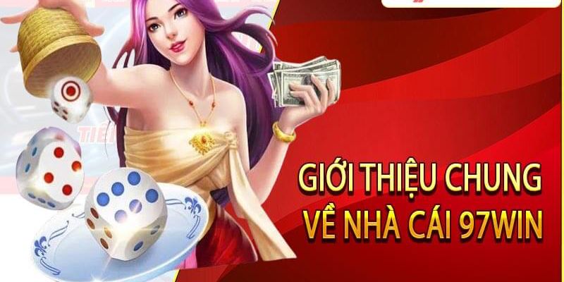 Sự phát triển của nhà cái 97Win