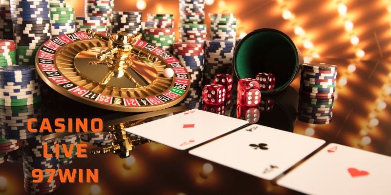 Vài nét cơ bản về Casino Live 97win